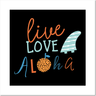 LIVE LOVE ALOHA BEACH DESIGN Posters and Art